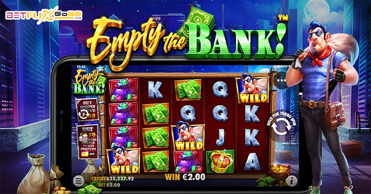 Empty the Bank™ -"slot"